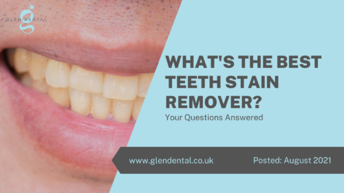 What's The Best Teeth Stain Remover?